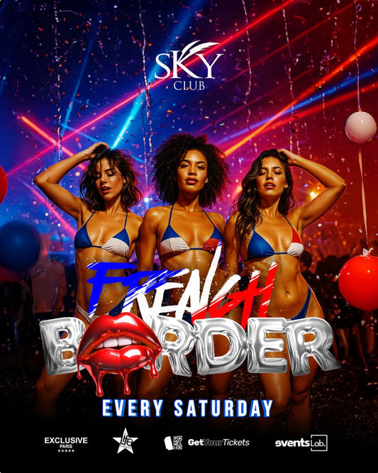 FRENCH BORDER - SKY CLUB