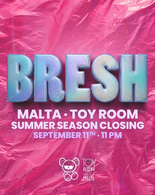 BRESH MALTA – TOY ROOM CLUB