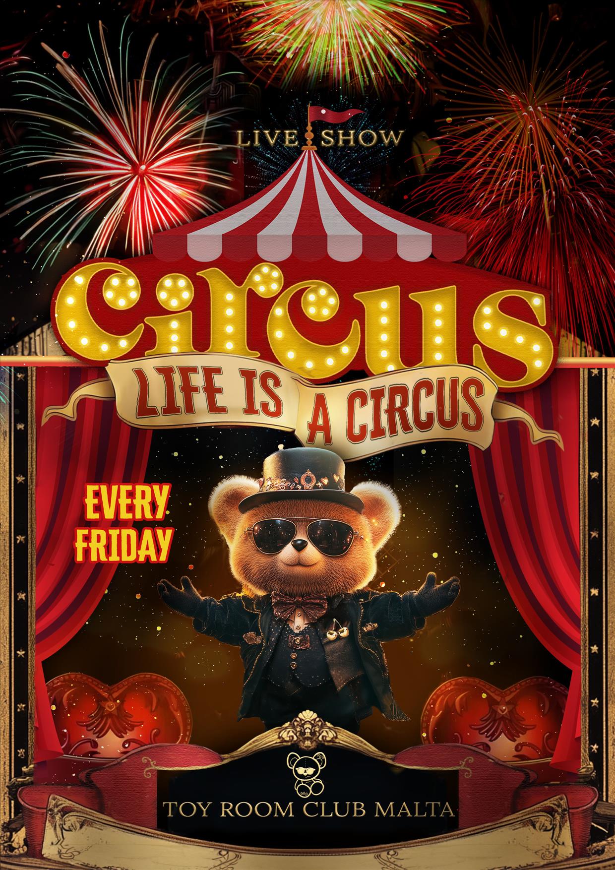 A promotional poster for an event at Toy Room Club Malta, featuring a cartoon bear dressed as a circus ringmaster with text detailing the circus theme and event information.