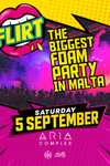 FLIRT FOAM PARTY - 5th SEPTEMBER