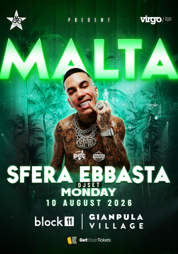 SFERA EBBASTA - GIANPULA — Summer Malta 2026