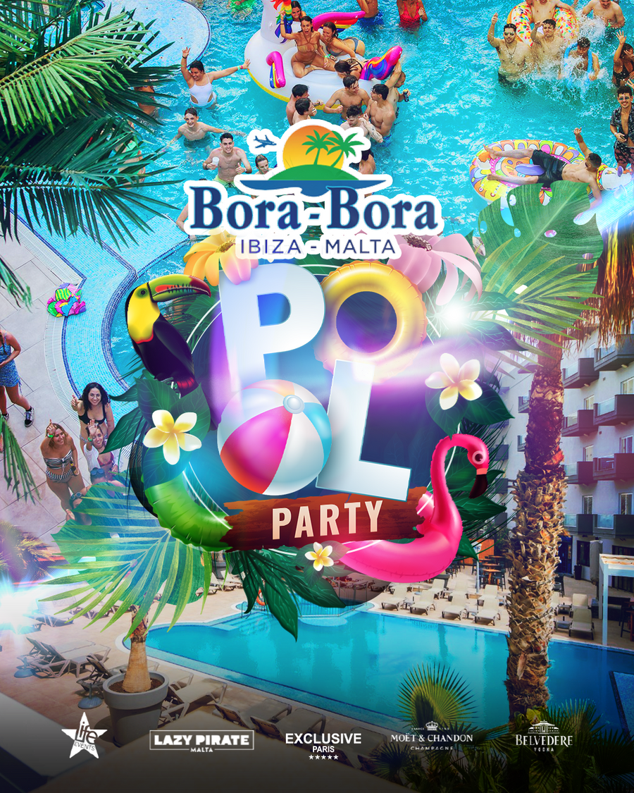 Bora Bora Poolparty Malta