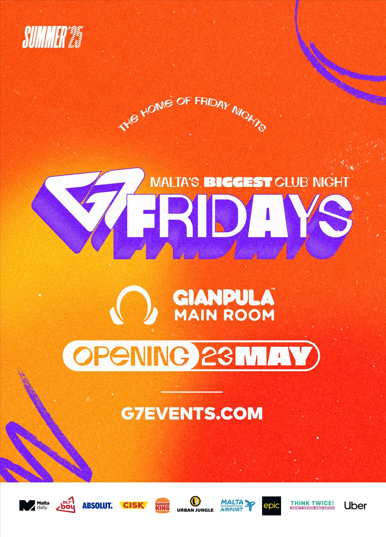 Promotional poster for G7 Fridays club night at Gianpula Main Room with details of the opening event on 23rd May and the website g7events.com.