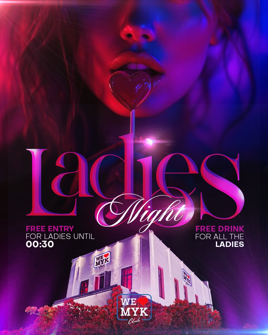 Promotional poster for 'Ladies Night' event with a woman's face and club building.