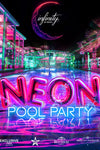 Neon Poolparty im Infinity